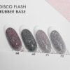 Disco Flash Glitter Rubber Base 15ml 72